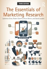 The Essentials of Marketing Research - Silver, Lawrence; Stevens, Robert E.; Wrenn, Bruce; Loudon, David L.