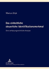 Das einheitliche steuerliche Identifikationsmerkmal - Marcus Zelyk