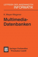 Multimedia-Datenbanken - Klaus Meyer-Wegener