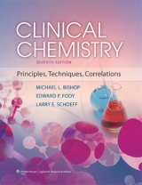 Clinical Chemistry - Bishop, Michael L.; Fody, Edward P.; Schoeff, Larry E.