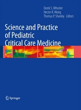 Science and Practice of Pediatric Critical Care Medicine - 