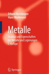 Metalle - Erhard Hornbogen, Hans Warlimont