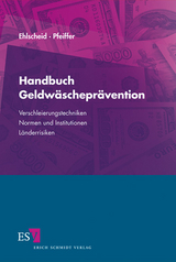 Handbuch Geldwäscheprävention - Dirk Ehlscheid, Brigitte Pfeiffer
