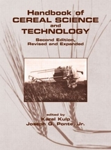 Handbook of Cereal Science and Technology, Revised and Expanded - Kulp, Karel