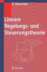 Lineare Regelungs- und Steuerungstheorie - Kurt Reinschke