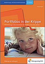Handbücher für die frühkindliche Bildung / Portfolios in der Krippe - Wagner, Yvonne