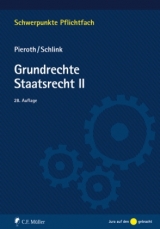 Grundrechte. Staatsrecht II - Pieroth, Bodo; Schlink, Bernhard