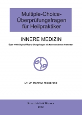 Multiple-Choice Fragen für Heilpraktiker Innere Medizin - Hartmut Hildebrand