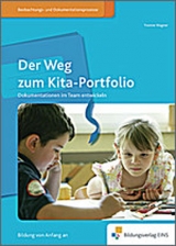 Handbücher für die frühkindliche Bildung / Der Weg zum Kita-Portfolio - Wagner, Yvonne