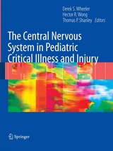 Central Nervous System in Pediatric Critical Illness and Injury - 