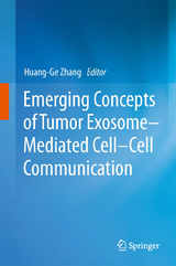 Emerging Concepts of Tumor Exosome–Mediated Cell-Cell Communication - 