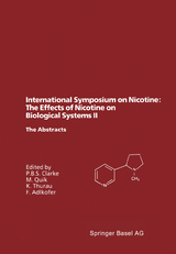 International Symposium on Nicotine: The Effects of Nicotine on Biological Systems II - 