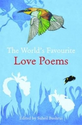 The World's Favourite Love Poems - Bushrui, Suheil