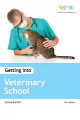 Getting into Veterinary School - Barton, James