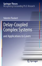 Delay-Coupled Complex Systems - Valentin Flunkert