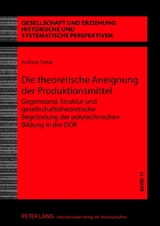 Die theoretische Aneignung der Produktionsmittel - Andreas Tietze