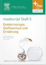 mediscript StaR 5 das Staatsexamens-Repetitorium zur Endokrinologie, Stoffwechsel und Ernährung - 