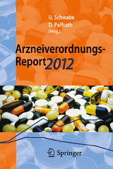 Arzneiverordnungs-Report 2012 - 