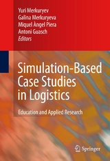 Simulation-Based Case Studies in Logistics - 