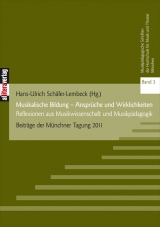 Musikalische Bildung – Ansprüche und Wirklichkeiten - 