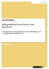 Reifegradmodell nach Hersey und Blanchard - Gerold Gizycki