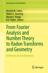 From Fourier Analysis and Number Theory to Radon Transforms and Geometry - 