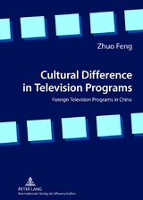 Cultural Difference in Television Programs - Zhuo Feng