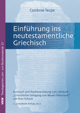 Einführung in das neutestamentliche Griechisch - Cambron Teupe