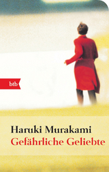 Gefährliche Geliebte - Haruki Murakami