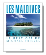 Les Maldives - Le Best Off de Michael Friedel - Michael Friedel