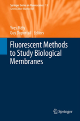 Fluorescent Methods to Study Biological Membranes - 