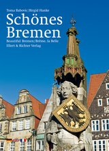 Schönes Bremen /Beautiful Bremen /Brême, la Belle - Babovic, Toma; Hanke, Birgid