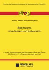 Sporträume neu denken und entwickeln - 