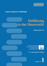 Einführung in das Steuerrecht - Lang, Michael; Schuch, Josef; Staringer, Claus