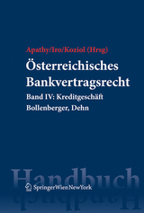 Österreichisches Bankvertragsrecht - Apathy, Peter; Iro, Gert Michael; Koziol, Helmut