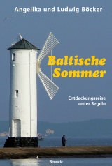 Baltische Sommer - Angelika Böcker, Ludwig Böcker