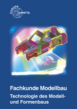 Fachkunde Modellbau - Volkmar Buck, Manfred Pröm, Hans Rödter, Rolf Roller