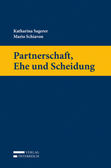 Partnerschaft, Ehe und Scheidung - Katharina Sagerer, Mario Schiavon