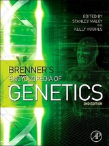 Brenner's Encyclopedia of Genetics - Maloy, Stanley; Hughes, Kelly