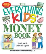 The Everything Kids' Money Book - Sember, Brette