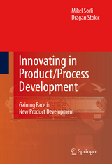 Innovating in Product/Process Development - Mikel Sorli, Dragan Stokic