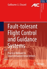 Fault-tolerant Flight Control and Guidance Systems -  Guillaume J. J. Ducard