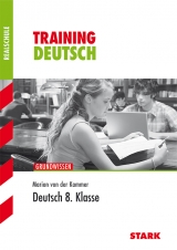 Training Deutsch Realschule / Deutsch 8. Klasse - Marion von der Kammer