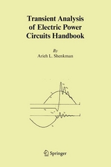 Transient Analysis of Electric Power Circuits Handbook - Arieh L. Shenkman