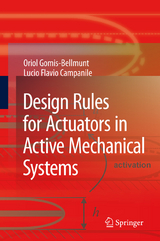 Design Rules for Actuators in Active Mechanical Systems -  Lucio Flavio Campanile,  Oriol Gomis-Bellmunt