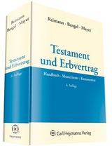 Testament und Erbvertrag - Reimann, Wolfgang; Bengel, Manfred; Mayer, Jörg