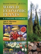 World Economic Plants - Wiersema, John H.; León, Blanca