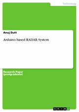 Arduino based RADAR System - Anuj Dutt