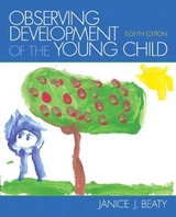 Observing Development of the Young Child - Beaty, Janice