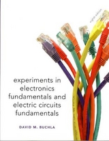 Lab Manual for Electronics Fundamentals and Electronic Circuits Fundamentals, Electronics Fundamentals - Buchla, David